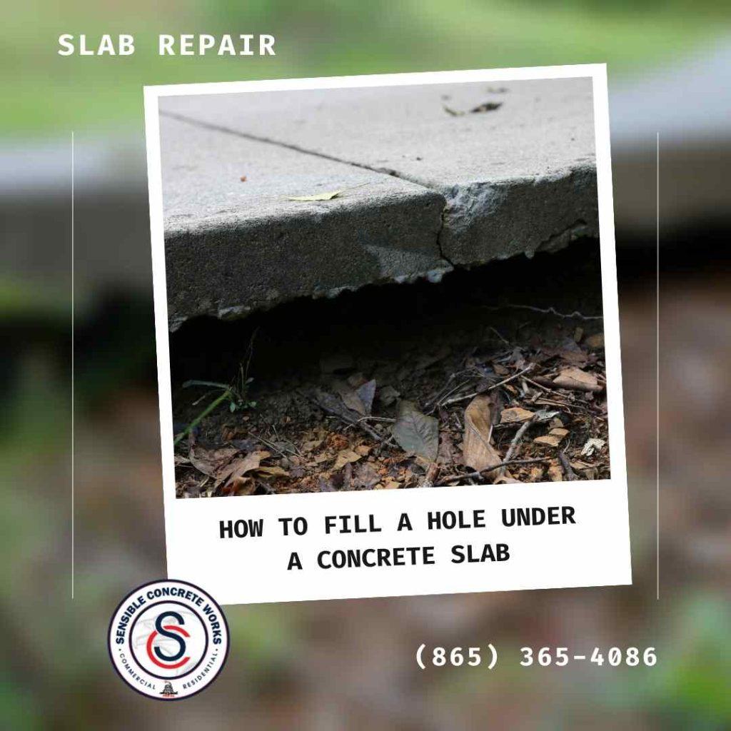 How to Fill a Hole Under a Concrete Slab Slab Repair